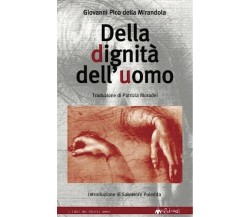 Della dignità dell’uomo di Giovanni Pico Della Mirandola, 2000, Ass. Multimag
