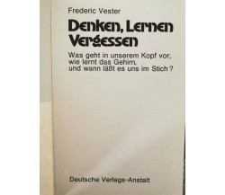 Denken, Lerner, Vergessen  di Frederic Vester,  1975,  Anstalt - ER