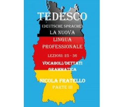 Deutsche Sprache - La nuova lingua professionale - Parte 3 (N. Fratello) - ER