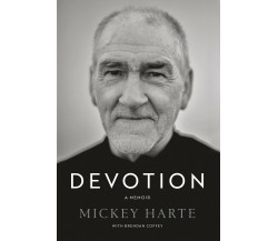 Devotion: A Memoir - MICKEY HARTE - HARPERCOLLINS, 2021