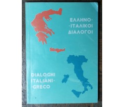 Dialoghi italiani-greco - AA. VV. - PEKOE - R