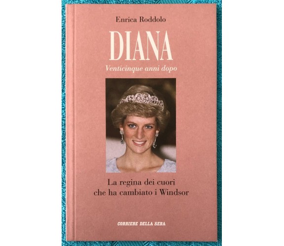 Diana: Venticinque anni dopo vol. 1 - La regina dei cuori che ha cambiato i Wind