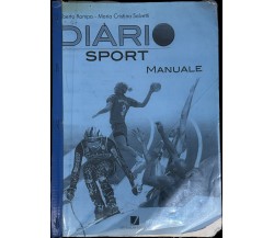  Diario Sport manuale FOTO COPIATO di Alberto Rampa, Maria Cristina Salvetti, 