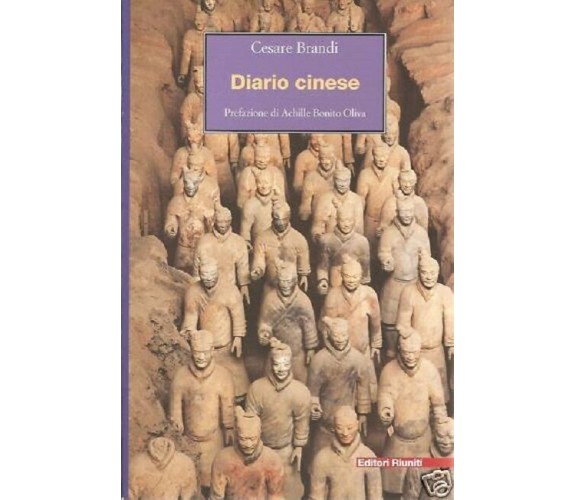 Diario cinese - Cesare Brandi,  2002,  Editori Riuniti 