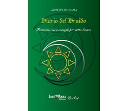 Diario del Druido - Giuseppe Mirisola - Lanterna Magica, 2022