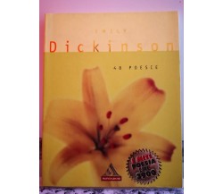 Dickinson di Emily,  1997,  Mondadori -F