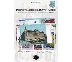 Die Postkarten der Bunten Armee. Edizione sponsorizzata dalla Libreria Libraria	