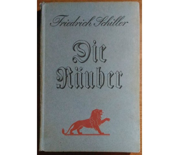 Die Räuber - Friedrich Schiller - Moritz Diefterweg - L