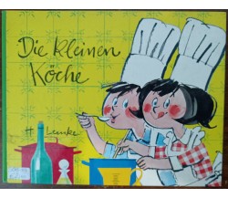 Die kleinen Köche (lingua tedesca) - Horst Lemke - Pestalozzi - A