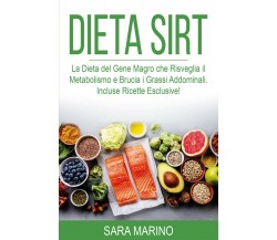 Dieta Sirt	 di Sara Marino,  2021,  Youcanprint