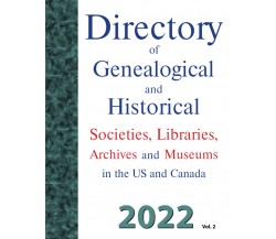 Directory of Genealogical and Historical. Vol.2 - Dina C Carson - 2022