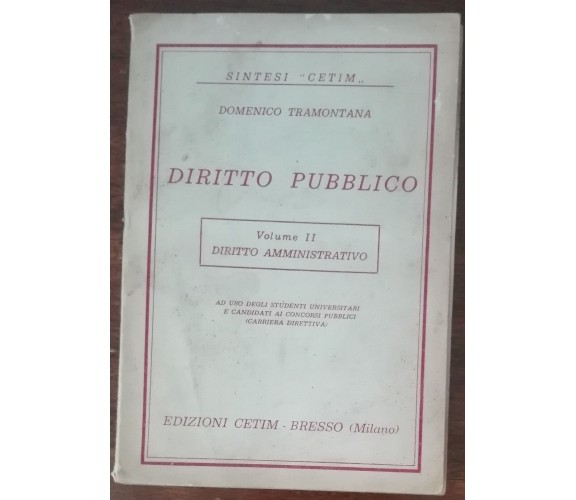 Diritto Pubblico - Domenico Tramontana - Cetim,1963 - A