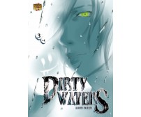 Dirty Waters: 3	 di Francesca Siviero (autore),  2020,  Manga Senpai
