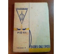 Discorso agli sposi -Pio XII - S.A.L.E.S- 1942 - M