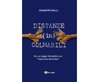 Distanze (in)colmabili di Giuseppe Nalli,  2019,  Youcanprint