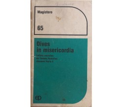 Dives in misericordia di Giovanni Paolo II, 1980, Ep