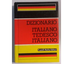 Dizionario Italiano-Tedesco-Italiano - Fratelli Melita Editori - 1988 - G