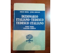 Dizionario Italiano-Tedesco Parte 1- E.Bidoli,G.Cosciani - Paravia - 1982 - M