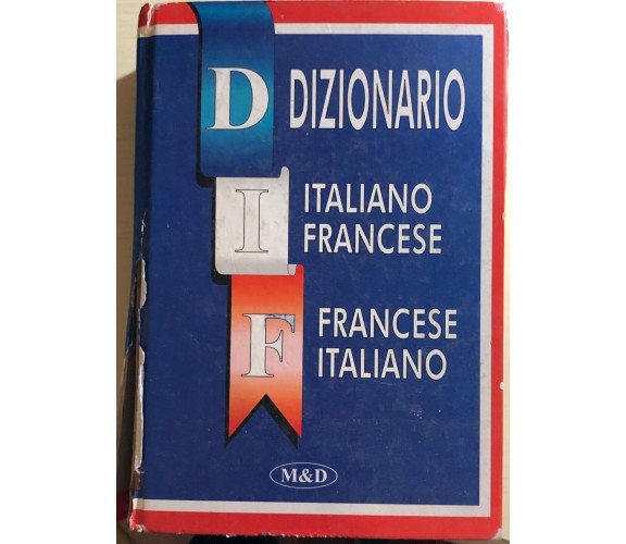 Dizionario Italiano-francese di Aa.vv., 1996, M&d
