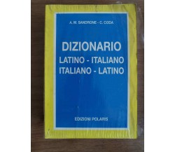 Dizionario Latino-Italiano, Italiano-Latino - Sandrone/Coda - Polaris - AR
