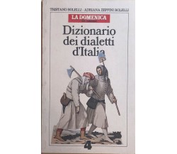 Dizionario dei dialetti d’Italia R-Z di Aa.vv., 1983, Corriere Della Sera