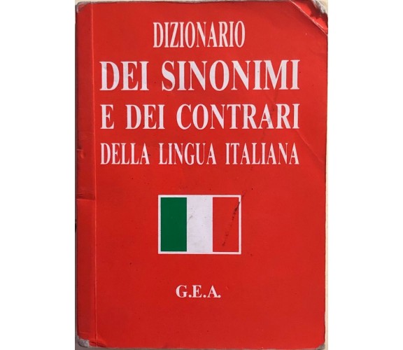 Dizionario dei sinonimi e dei contrari della lingua italiana, 1990, GEA