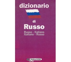 Dizionario di Russo. RUSSO-ITALIANO ITALIANO-RUSSO - Pallotti Elisabetta