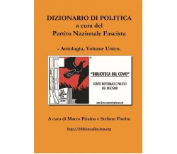 Dizionario di politica - Marco Piraino, Stefano Fiorito - Lulu.com, 2017