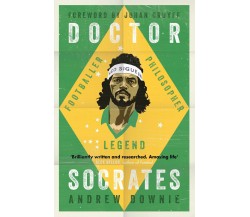 Doctor Socrates - Andrew Downie - Simon & Schuster Ltd, 2018