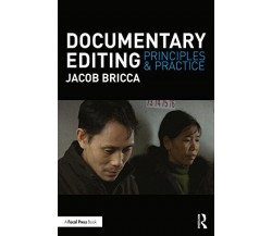Documentary Editing - Jacob - Taylor & Francis Ltd, 2017