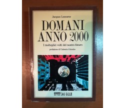 Domani anno 2000 - Jacques Lesourne - Il sole 24 ore - 1985 - M