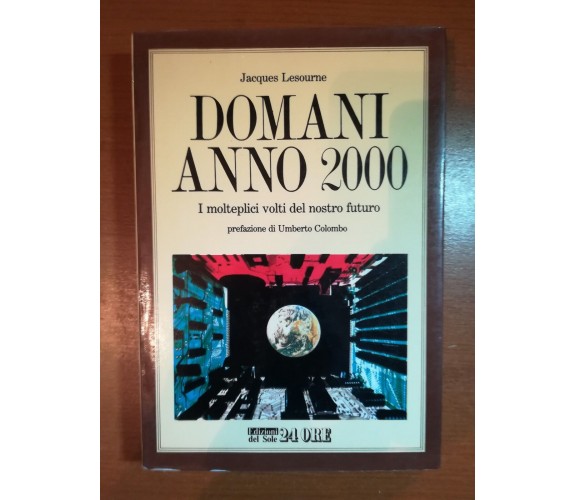 Domani anno 2000 - Jacques Lesourne - Il sole 24 ore - 1985 - M