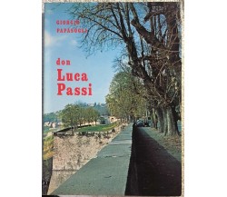 Don Luca Passi di Giorgio Papàsogli,  1978,  Istituto Delle Suore Maestre Di San