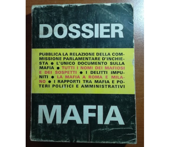 Dossier Mafia - Alberto Consiglio - SO.GRA.RO - 1972 - M