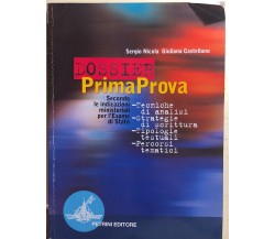 Dossier Prima Prova di Nicola-castellano, 2001, Petrini Editore