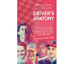 Driver's Anatomy - Luigi Ansaloni - Absolutely Free, 2020