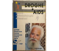 Droghe e AIDS di Lucien J. Engelmajer,  1989,  Le Patre