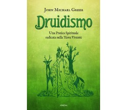 Druidismo - John Michael Greer - Armenia, 2022