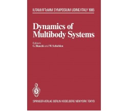 Dynamics of Multibody Systems - Giovanni Bianchi  - Springer, 2012