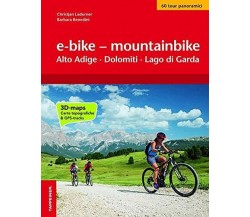 E-bike & mountainbike - Christjan Ladurner, Barbara Benedini - 