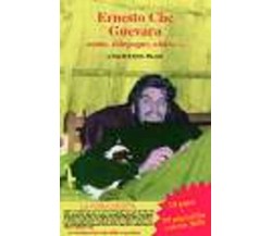 ERNESTO CHE GUEVARA uomo, compagno, amico… (Poster/manifesto) di Aa.vv.,  2003, 