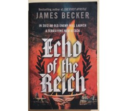 Echo of the Reich di James Becker, 2012, Random House
