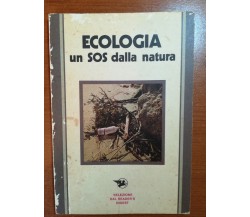 Ecologia un sos dalla natura - Palmieri Mario - Reader's Digest - 1973-M