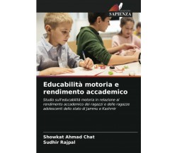Educabilità motoria e rendimento accademico - Edizioni Sapienza, 2021