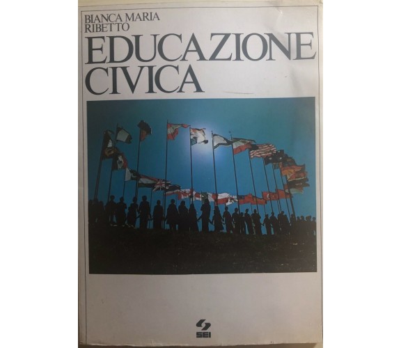 Educazione civica di Bianca Maria Ribetto,  1983,  Sei
