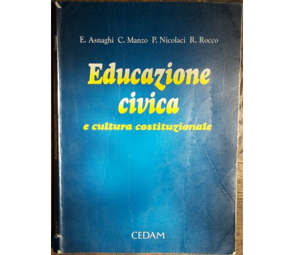 Educazione civica e cultura costituzionale - AA.VV. - CEDAM,1997 - R