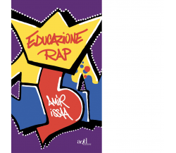 Educazione rap di Amir Issaa - ADD Editore, 2021