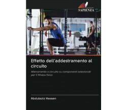 Effetto dell'addestramento al circuito - Abdulaziz Hassen-Edizioni Sapienza,2020