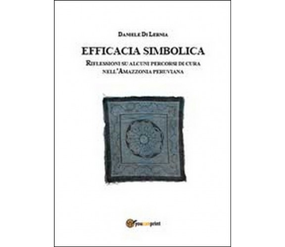 Efficacia simbolica. Riflessione su alcuni percorsi di cura nell’Amazzonia peruv