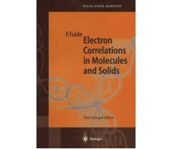 Electron Correlations in Molecules and Solids - Peter Fulde - Springer, 2002